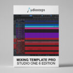 Mixing Template Pro for Studio One 6 Professional by André Masterati